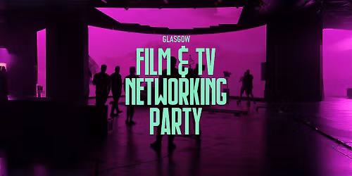 Film and TV Networking Party
