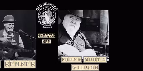 TEX RENNER & FRANK MARTIN GILLIGAN LIVE AT THE OLD QUARTER