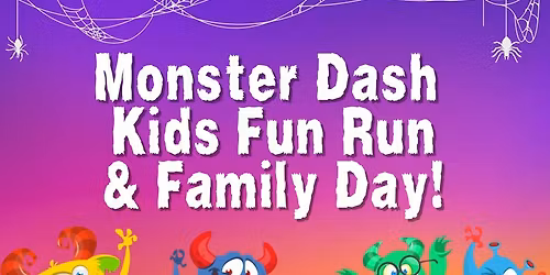Monster Dash Kids Fun Run & Family Day