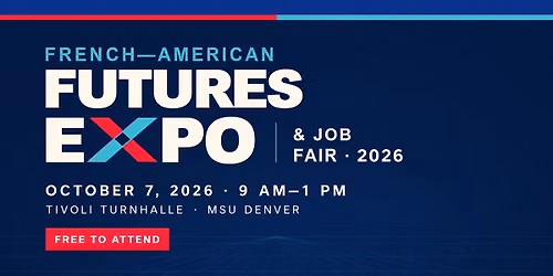 French-American Futures Expo & Job Fair