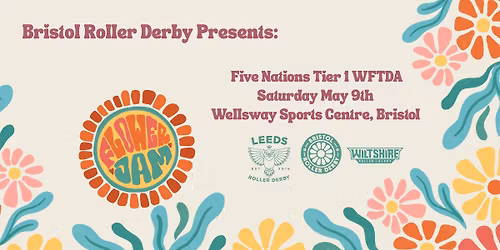 Flower Jam: Five Nations Tier 1 WFTDA