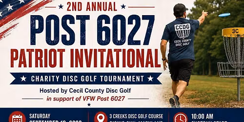 2nd Annual Post 6027 Patriot Invitational Disc Golf Tournament