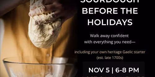 Master Sourdough Before the Holidays