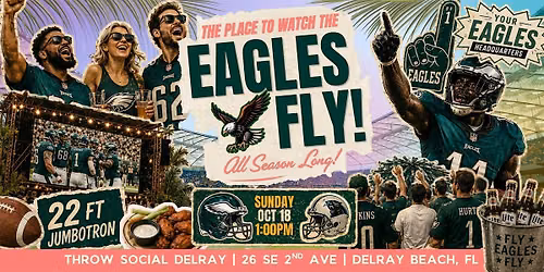 Philadelphia Eagles vs Carolina Panthers Watch Party | Throw Social Delray