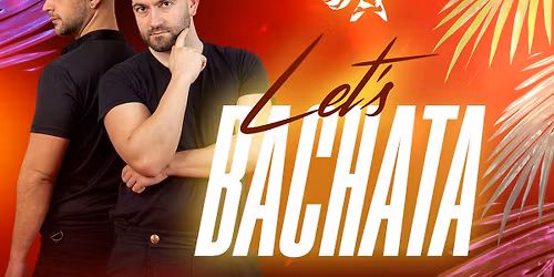 Let's Bachata (Felipe&Tiago aus Spanien) in Mai
