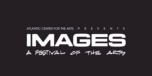 IMAGES: A Festival of the Arts