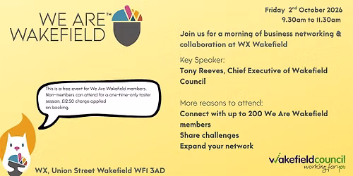 We Are Wakefield Networking Friday 2nd October 2026