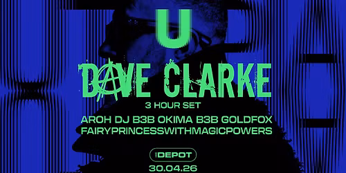Utopia presents Dave Clarke (3 hour set) \/ Het Depot