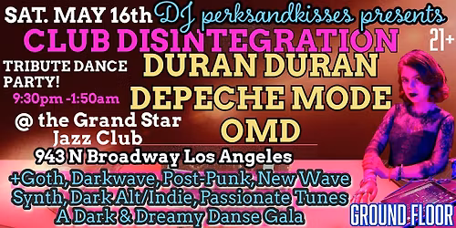 Duran Duran VS. Depeche Mode VS. OMD Tribute Danse @ Club Disintegration