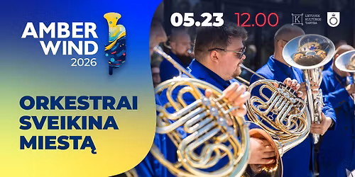 Orkestrai sveikina miest\u0105 | AMBER WIND 2026 
