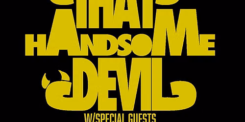 That Handsome Devil at Canal Club