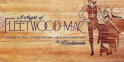 A Night of Fleetwood Mac - Arrowtown Athenaeum 