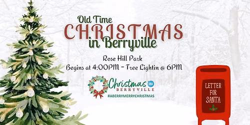 Christmas In The Park & Tree Lighting Presented By: Berryville Main Street