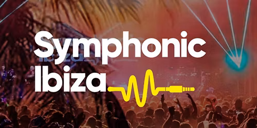 Symphonic Ibiza