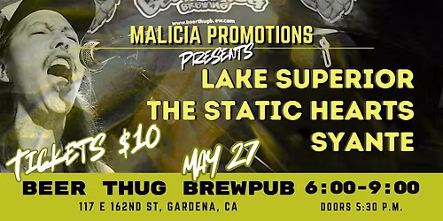 Malicia Promotions Presents: LAKE SUPERIOR - THE STATIC HEARTS - SYANTE