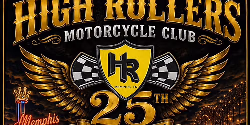 High Roller MC 25TH Anniversary Party