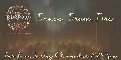 Dance, Drum, Fire - A night of movement, ritual, and firelight