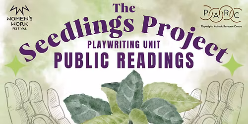 The Seedlings Project: Play Readings