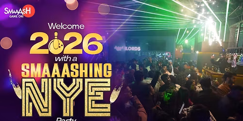 New Year's Eve 2026 At SMAAASH