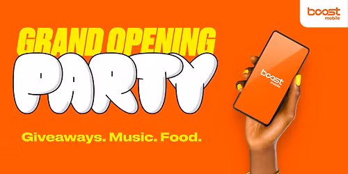 Boost Mobile Grand Opening 5\/8\/2026