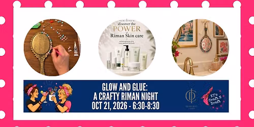 Glue & Glow | Bedazzled Mirror Craft & Skincare Night in McKinney
