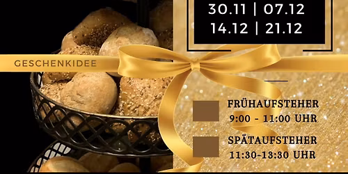 Adventsfr\u00fchst\u00fccks-Buffet ** 30.11 **