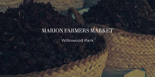Marion Farmers Market @ Willowood 