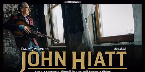John Hiatt \/\/ Oslo Konserthus \/\/ Pres. Av All Things Live 