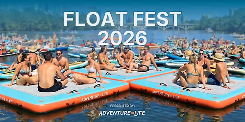 Float Fest 2026: Lady Bird Lake's Ultimate Community Float Party!