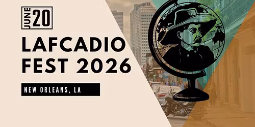 Lafcadio Fest 2026