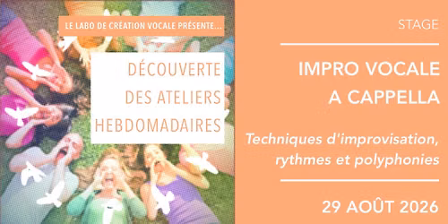 STAGE IMPRO VOCALE A CAPPELLA - Techniques d'improvisation, rythmes et polyphonies