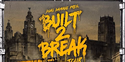 Dual Damage Present: Built2Break