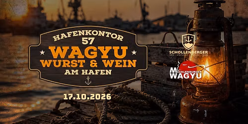 Wagyu, Wurst & Wein am Hafen - Weintasting mit BBQ