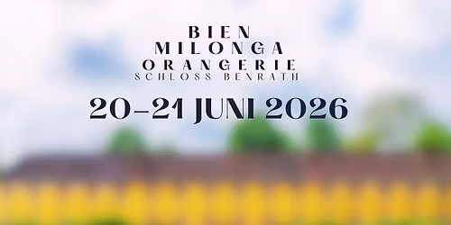 Bien Milonga Orangerie