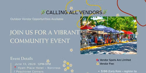 Outdoor Vendor Opportunities Available