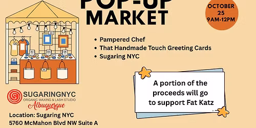 Pop-Up Market at Sugaring NYC Albuquerque To Benefit Fat Katz