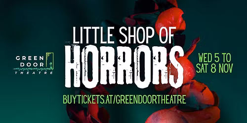 LITTLE SHOP OF HORRORS
