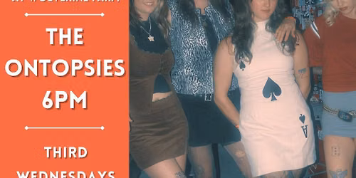 Residency Concert w\/ The Ontopsies + Frienes