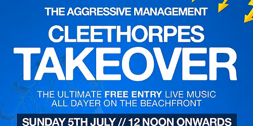 THE CLEETHORPES TAKEOVER | Live Bands All Dayer