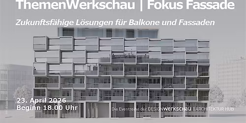 ThemenWerkschau | Fokus Fassade