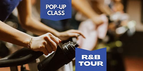 POP-UP CLASS - R&B Tour Rhythmic Cycle