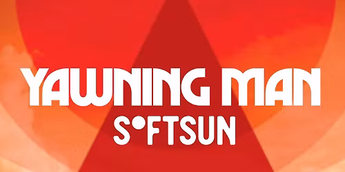 YAWNING MAN [US] + SOFTSUN [US\/NO] @Brasserie de la Mule