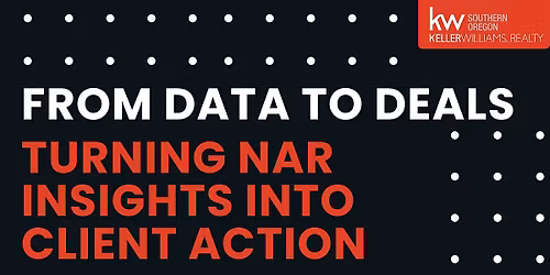 From Data to Deals: Turning NAR Insights into Client Action
