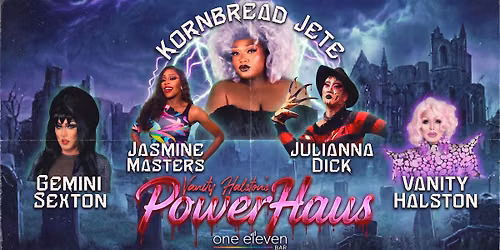 PowerHaus with Kornbread Jete - Oct 24th