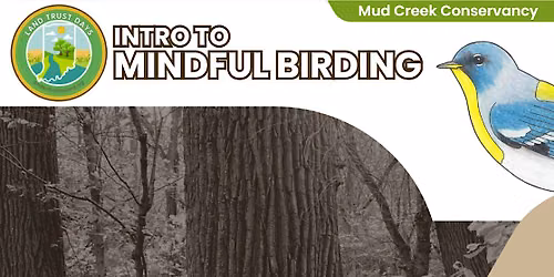 Land Trust Days: Intro to Mindful Birding