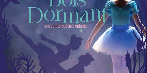 La Belle au Bois Dormant (sp\u00e9cial enfants)