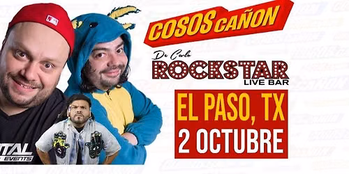 COSOS CA\u00d1ON EN EL PASO, TX