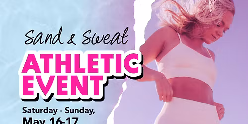 Sand + Sweat Athletic Event