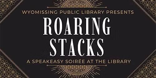 Roaring Stacks: A Speakeasy Soir\u00e9e at the Library