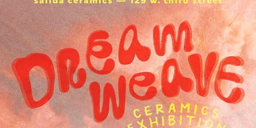 DREAM WEAVE Ceramics Exhibition